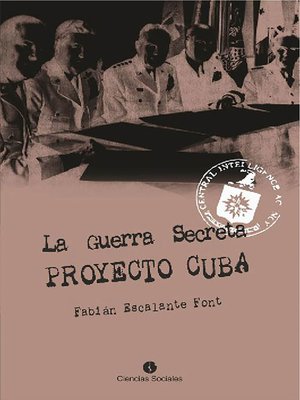 cover image of La Guerra Secreta. Proyecto Cuba